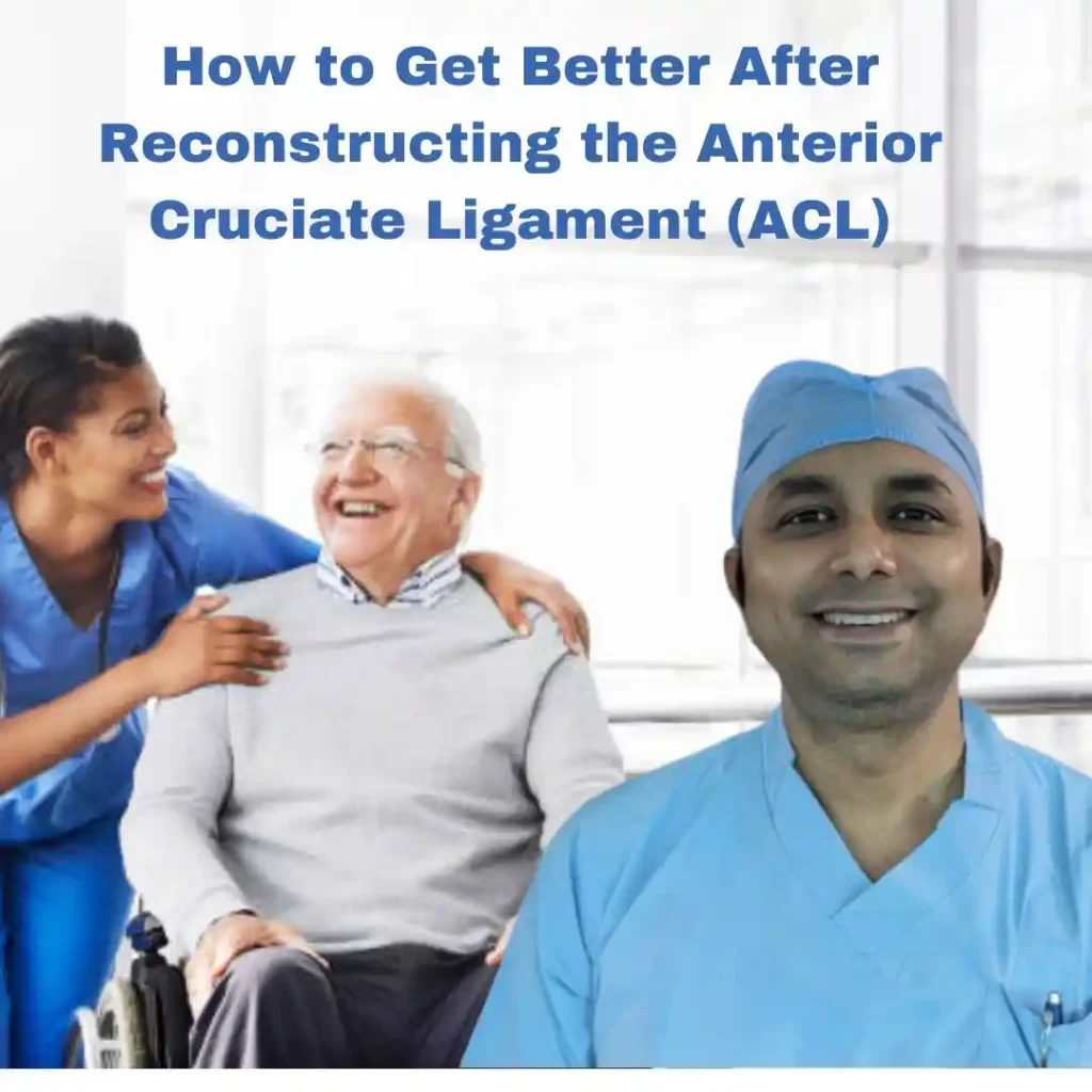 How to Get Better After Reconstructing the Anterior Cruciate Ligament (ACL)