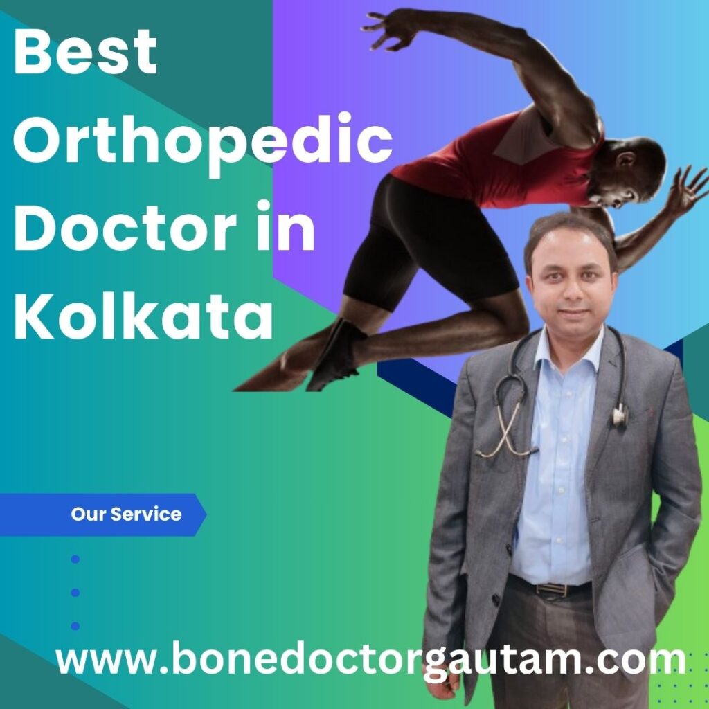 Best Orthopedic Doctor in Kolkata