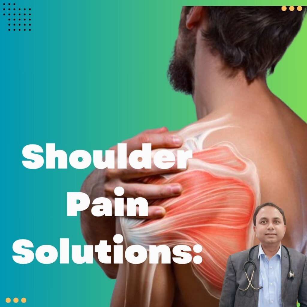 Shoulder Pain Solutions