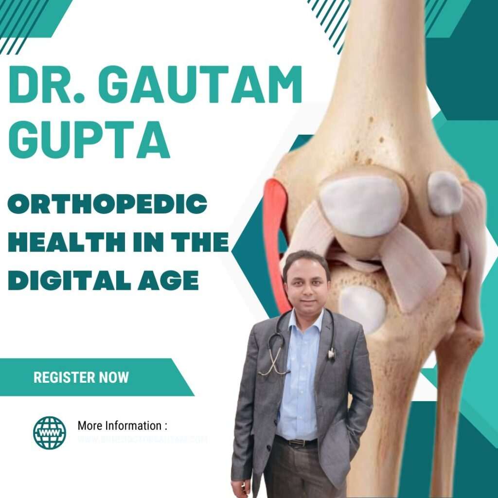 Orthopedic Health in the Digital Age